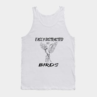 Easly Distracted By Bird Tank Top